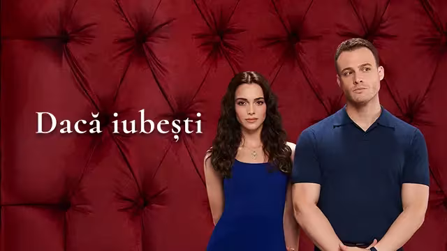 Dacă iubești Episodul 35 online subtitrat